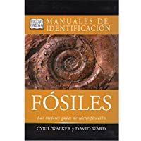 FOSILES. MANUAL DE IDENTIFICACION (GUIAS DEL NATURALISTA-FÓSILES)